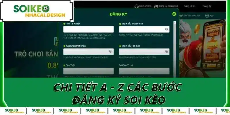 Chi tiết a - z các bước đăng ký soi kèo