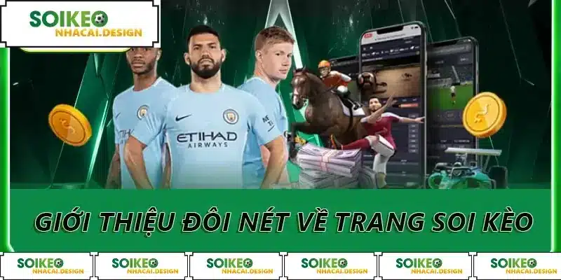 Giới thiệu đôi nét về trang soi kèo