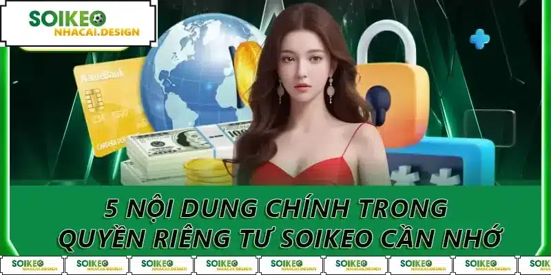 5 nội dung chính trong quyền riêng tư cần nhớ